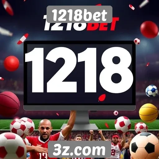 Ofertas e promoções disponíveis em 1218bet